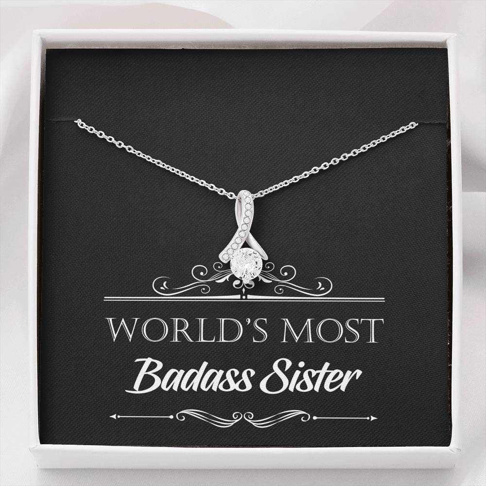 To My Badass Sister Gifts, World's Most Badass Sister, Alluring Beauty Necklace For Women, Birthday Present Idea From Sister
