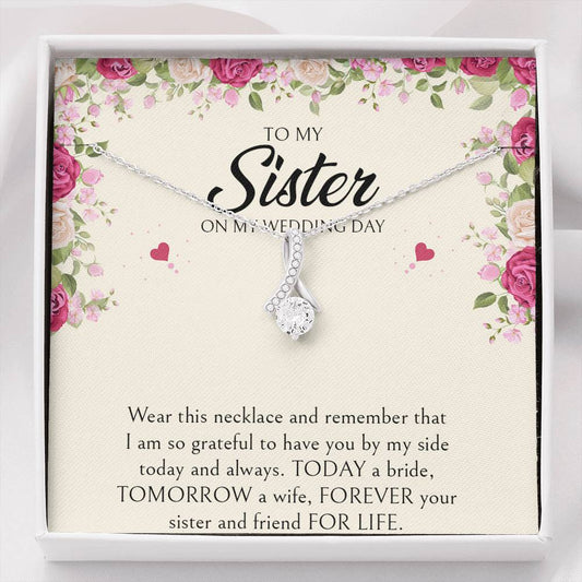 Sister of the Bride Gifts, I Am So Grateful To Have You, Alluring Beauty Necklace For Women, Wedding Day Thank You Ideas From Bride