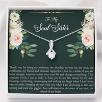 Load image into Gallery viewer, To My Best Friend Gifts, To My Soul Sister, Alluring Beauty Necklace For Women, Birthday Present Idea From Bestie

