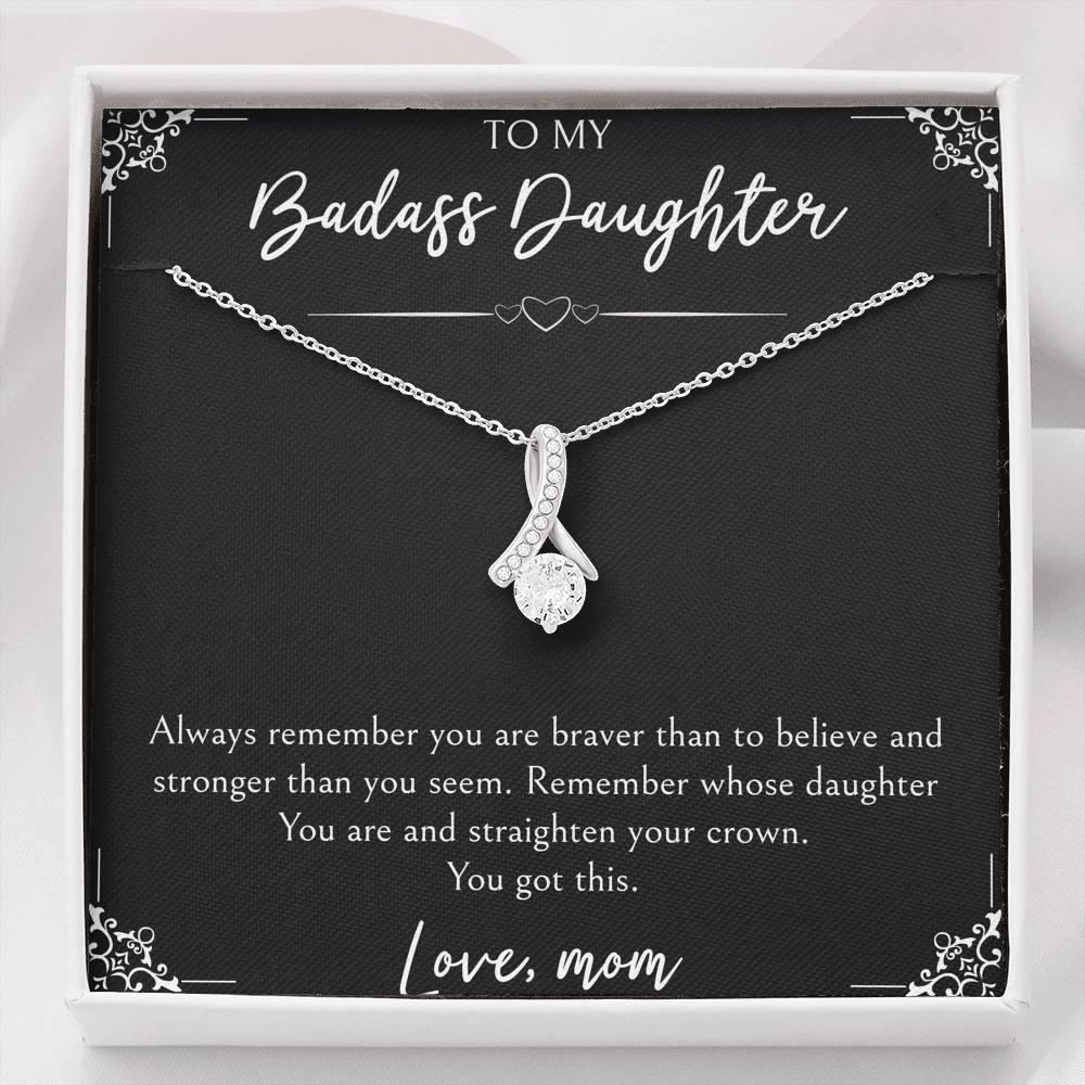 To My Badass Daughter Gifts, You Are Braver Than You Believe, Alluring Beauty Necklace For Women, Birthday Present Idea From Mom