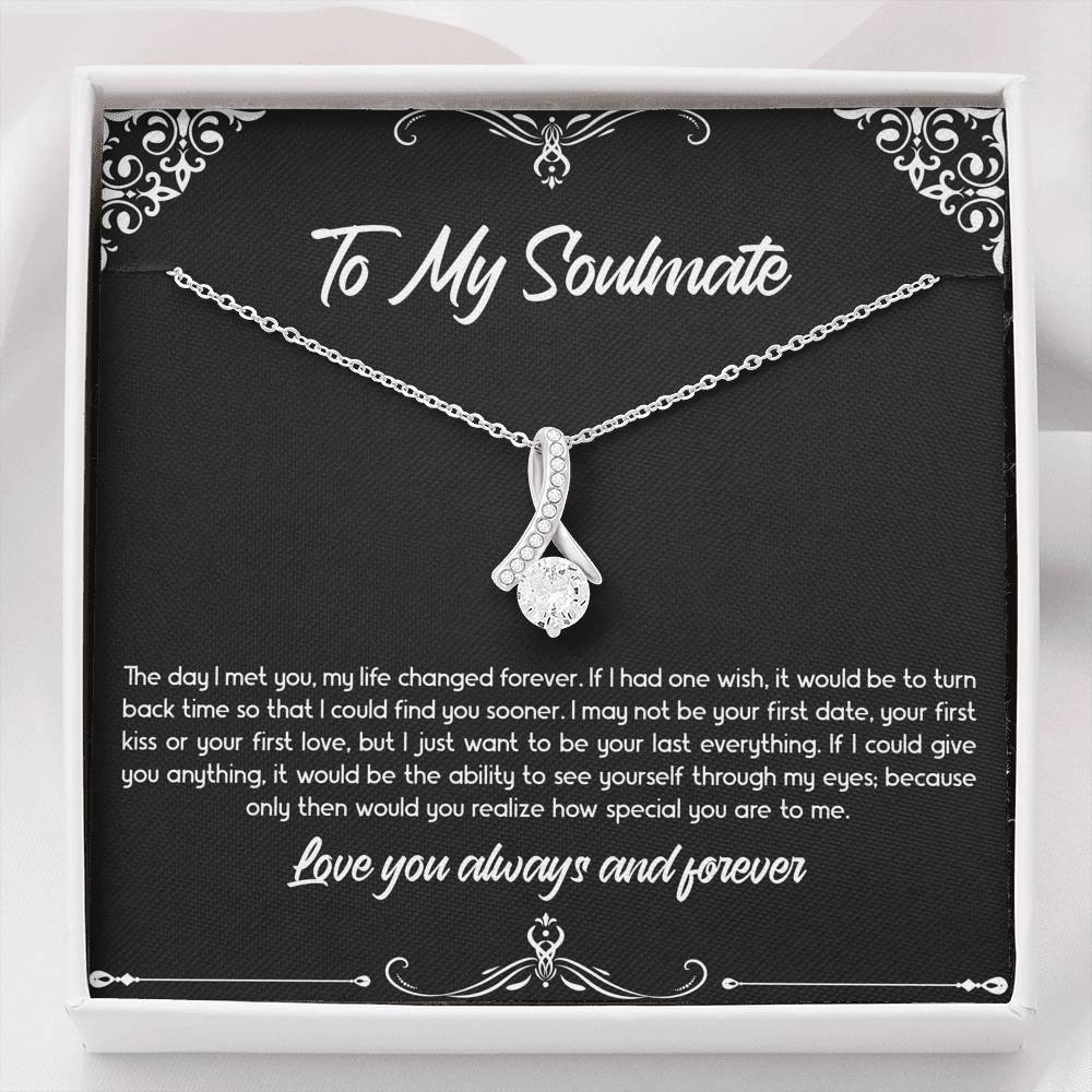 To My Soulmate, The Day I Met You, Alluring Beauty Necklace For Girlfriend, Anniversary Birthday Valentines Day Gifts From Boyfriend