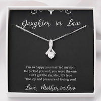 Load image into Gallery viewer, To My Daughter in Law Gifts, I&#39;m So Happy You Married My Son, Alluring Beauty Necklace For Women, Birthday Present Idea From Mother-in-law
