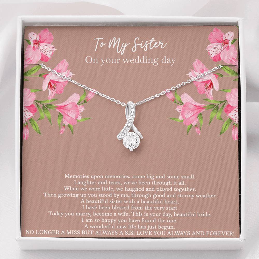 Bride Gifts, No Longer A Miss But Always A Sis, Alluring Beauty Necklace For Women, Wedding Day Thank You Ideas From Sister