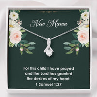 Load image into Gallery viewer, Necklace - For This Child I Have Prayed - Alluring Beauty | Perfect Gift for New Moms
