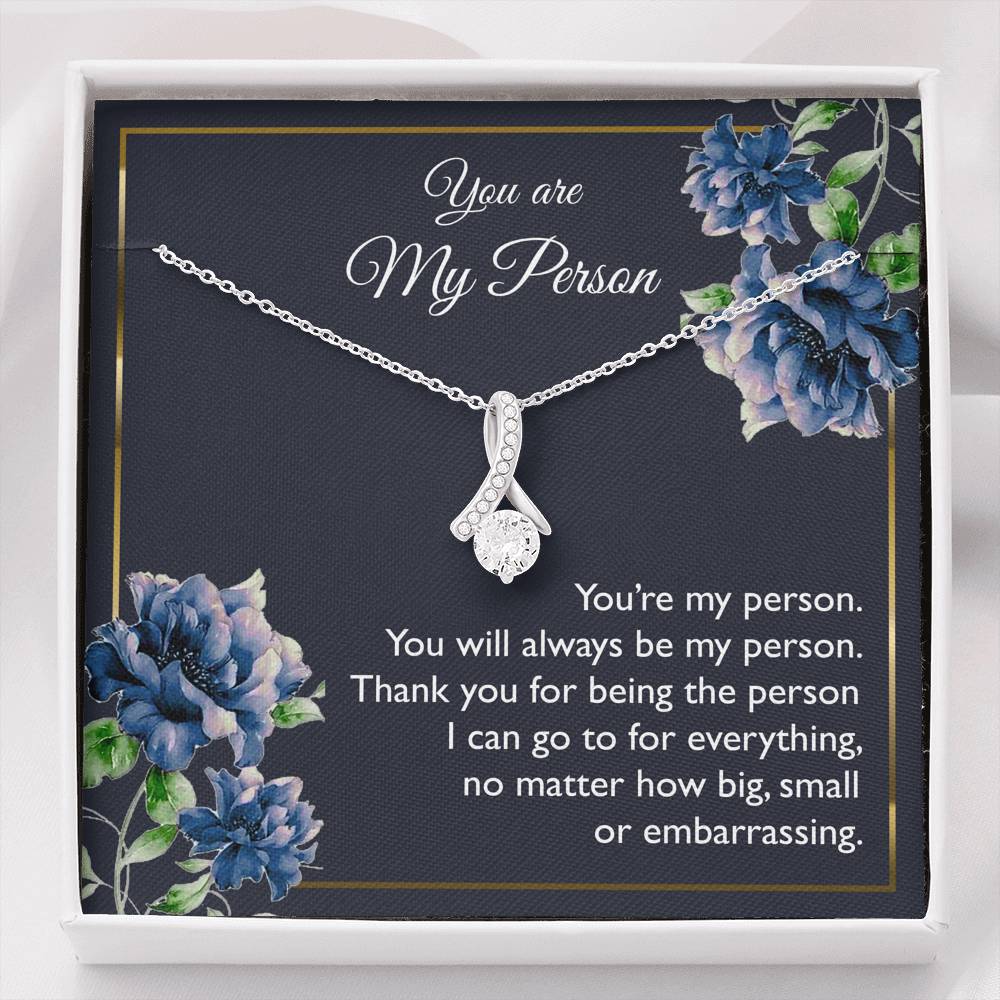 To My Girlfriend, You Are My Person, Alluring Beauty Necklace For Women, Anniversary Birthday Gifts From Boyfriend