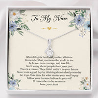 Load image into Gallery viewer, To My Niece Gifts, When Life Gets Hard And You Feel All Alone, Alluring Beauty Necklace For Women, Niece Birthday Present From Aunt
