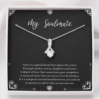 Load image into Gallery viewer, To My Soulmate, Our Special Bond Spans The Years, Alluring Beauty Necklace For Girlfriend, Anniversary Birthday Valentines Day Gifts From Boyfriend
