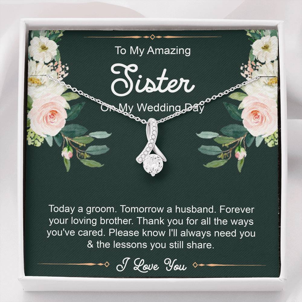 Sister Of The Groom Gifts, Forever Your Loving Brother, Alluring Beauty Necklace For Women, Wedding Day Thank You Ideas From Groom