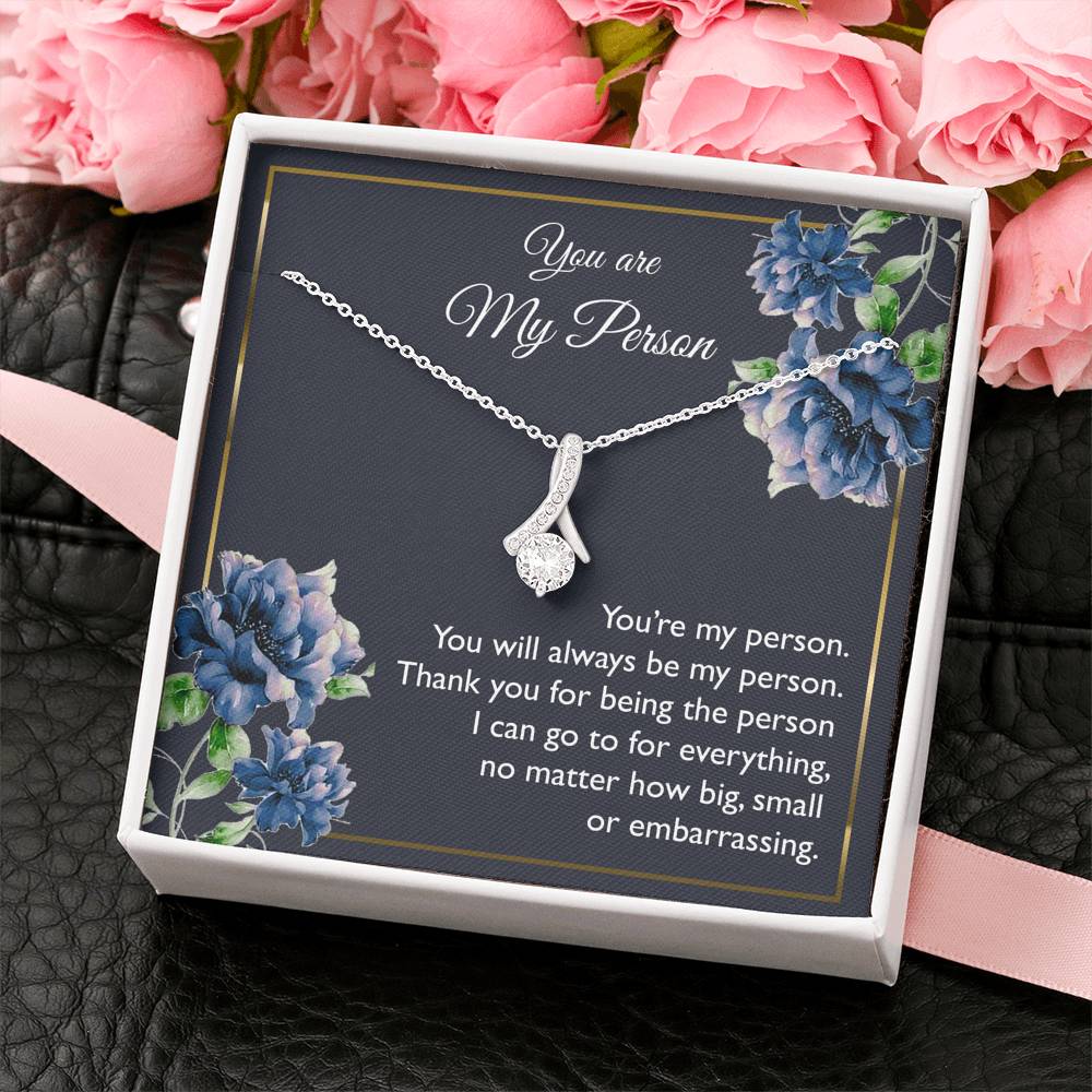 To My Girlfriend, You Are My Person, Alluring Beauty Necklace For Women, Anniversary Birthday Gifts From Boyfriend