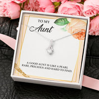 Load image into Gallery viewer, To My Aunt Gifts, A Good Aunt is Like a Pearl, Alluring Beauty Necklace For Women, Aunt Birthday Present From Niece Nephew
