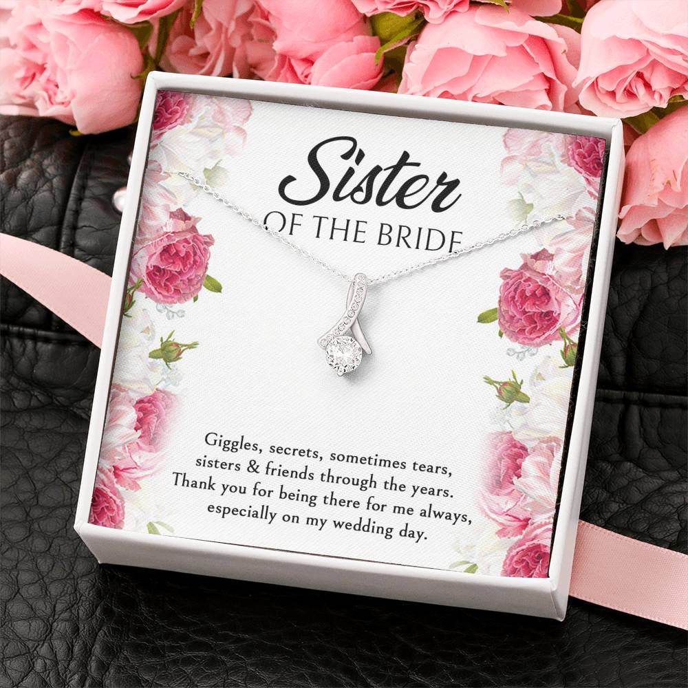 Sister of the Bride Gifts, Thanks For Being There, Alluring Beauty Necklace For Women, Wedding Day Thank You Ideas From Bride