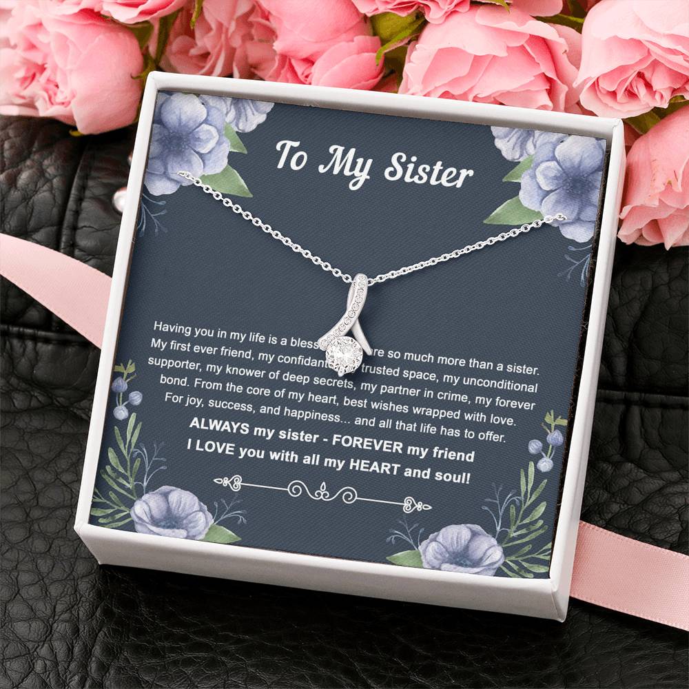 To My Sister Gifts, Having You In My Life Is A Blessing, Alluring Beauty Necklace For Women, Birthday Present Idea From Sister
