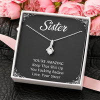 Load image into Gallery viewer, To My Badass Sister Gifts, You&#39;re Amazing, Alluring Beauty Necklace For Women, Birthday Present Idea From Sister
