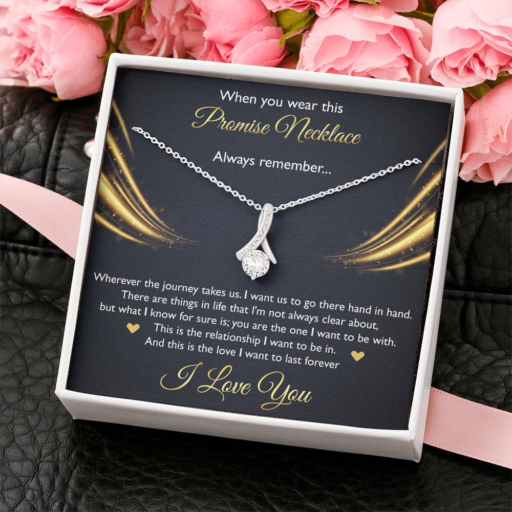 To My Girlfriend, When You Wear This Promise Necklace, Alluring Beauty Necklace For Women, Anniversary Birthday Gifts From Boyfriend