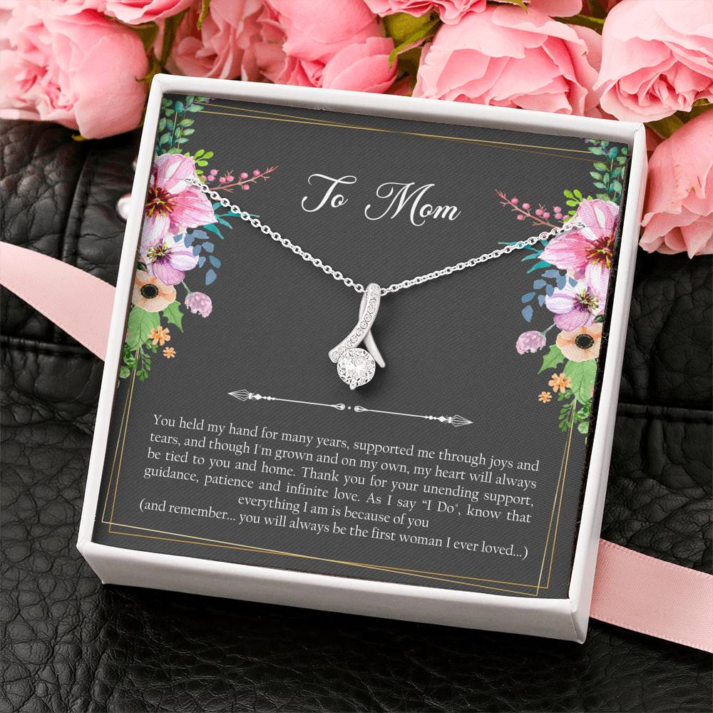 Mom of the Groom Gifts, First Woman I Ever Loved, Alluring Beauty Necklace For Women, Wedding Day Thank You Ideas From Groom