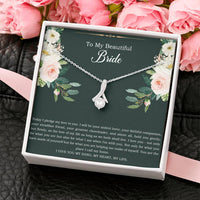 Load image into Gallery viewer, To My Bride Gifts, Today I Pledge My Love To You, Alluring Beauty Necklace For Women, Wedding Day Thank You Ideas From Groom
