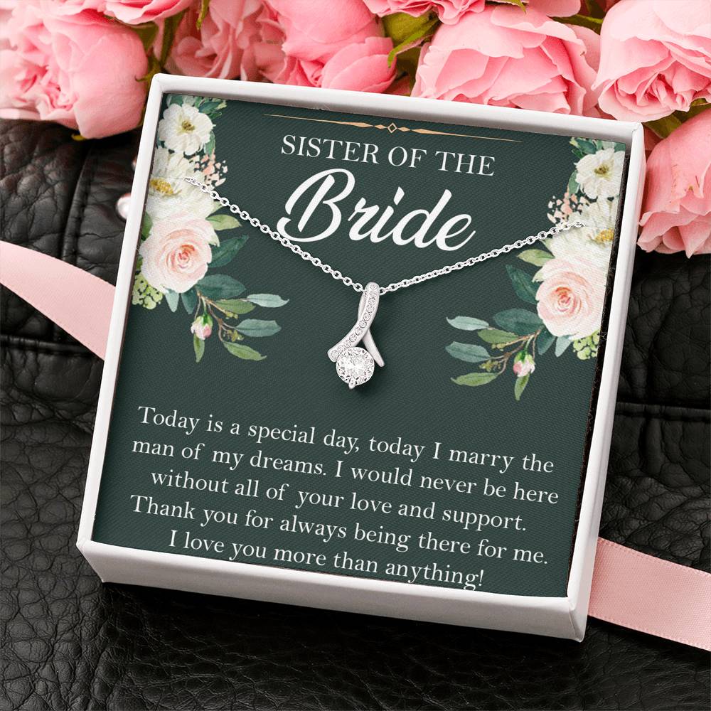 Sister of the Bride Gifts, Thank You for Being There, Alluring Beauty Necklace For Women, Wedding Day Thank You Ideas From Bride