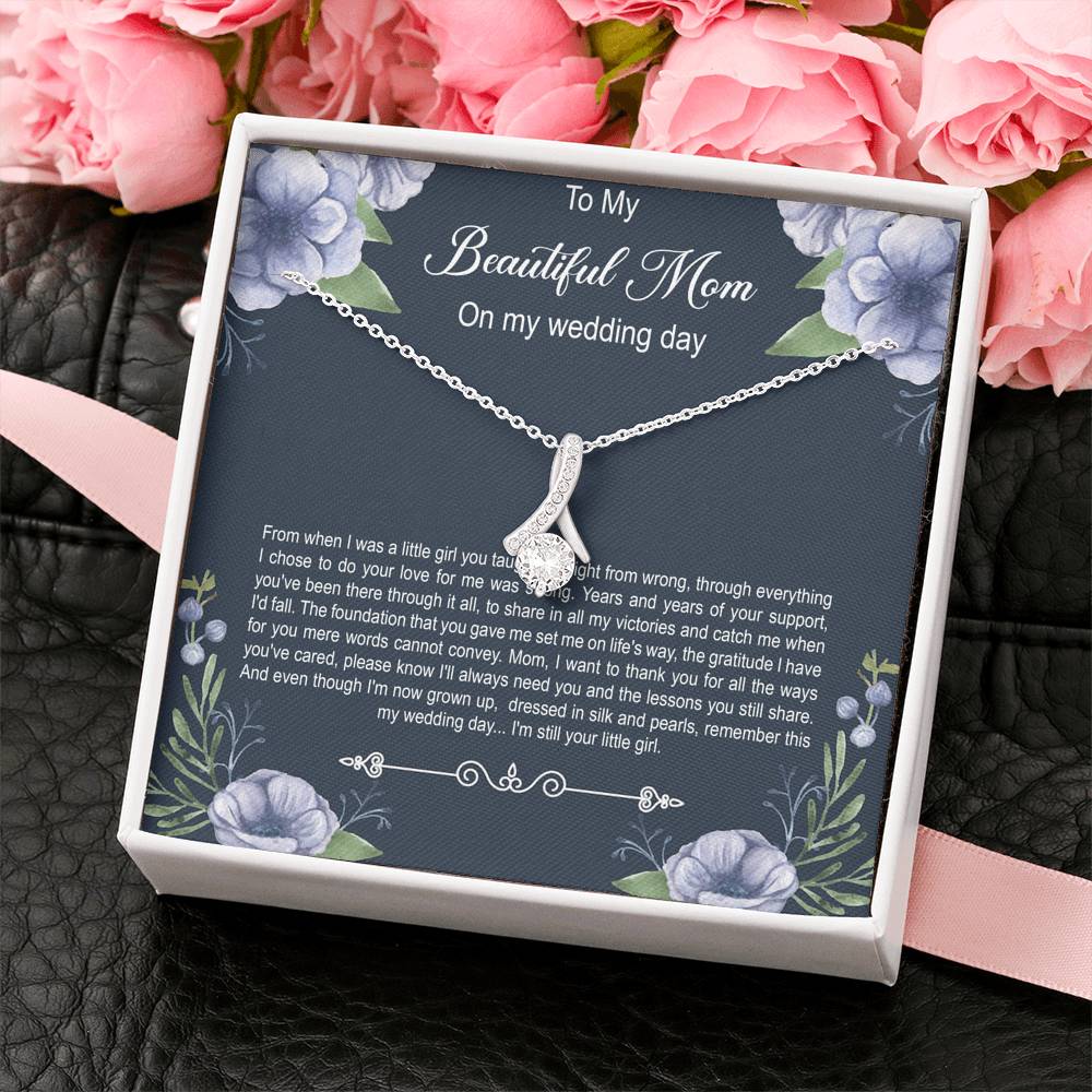 Mom of the Bride Gifts, You Thought Me Right From Wrong, Alluring Beauty Necklace For Women, Wedding Day Thank You Ideas From Bride