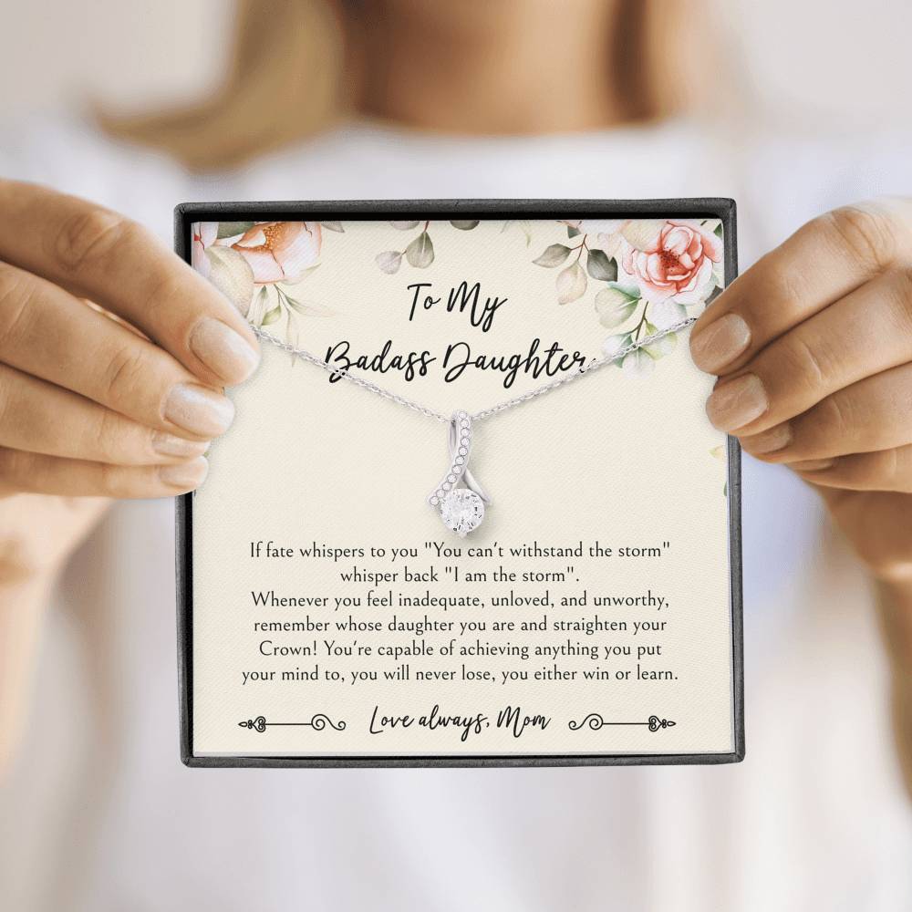 To My Badass Daughter Gifts, When It's Too Hard To Look Back, Alluring Beauty Necklace For Women, Birthday Present Idea From Mom