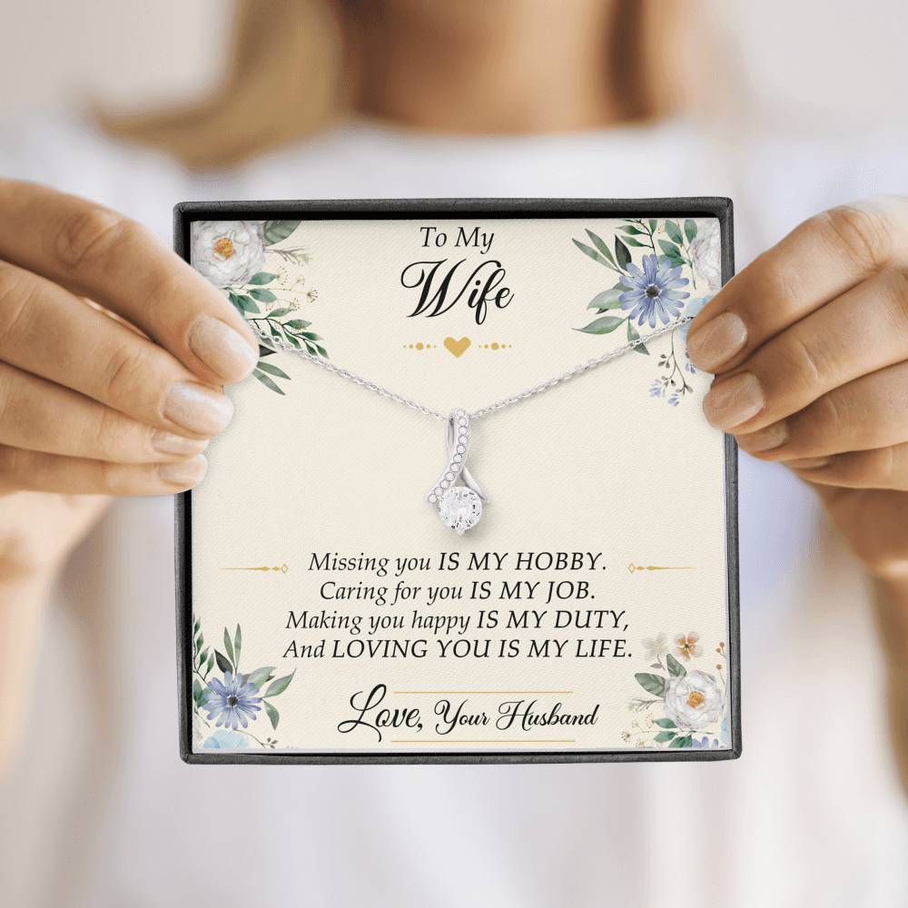 To My Wife, Missing You Is My Hobby, Alluring Beauty Necklace For Women, Anniversary Birthday Gifts From Husband