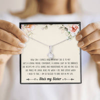 Load image into Gallery viewer, To My Sister Gifts, I Am Blessed To Have Her In My Life, Alluring Beauty Necklace For Women, Birthday Present Ideas From Sister Brother
