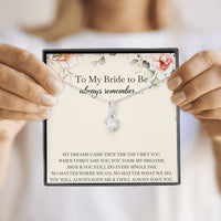 Load image into Gallery viewer, To My Bride Gifts, Always Remember, Alluring Beauty Necklace For Women, Wedding Day Thank You Ideas From Groom
