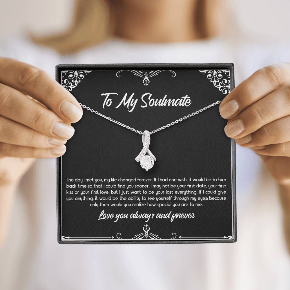 To My Soulmate, The Day I Met You, Alluring Beauty Necklace For Girlfriend, Anniversary Birthday Valentines Day Gifts From Boyfriend