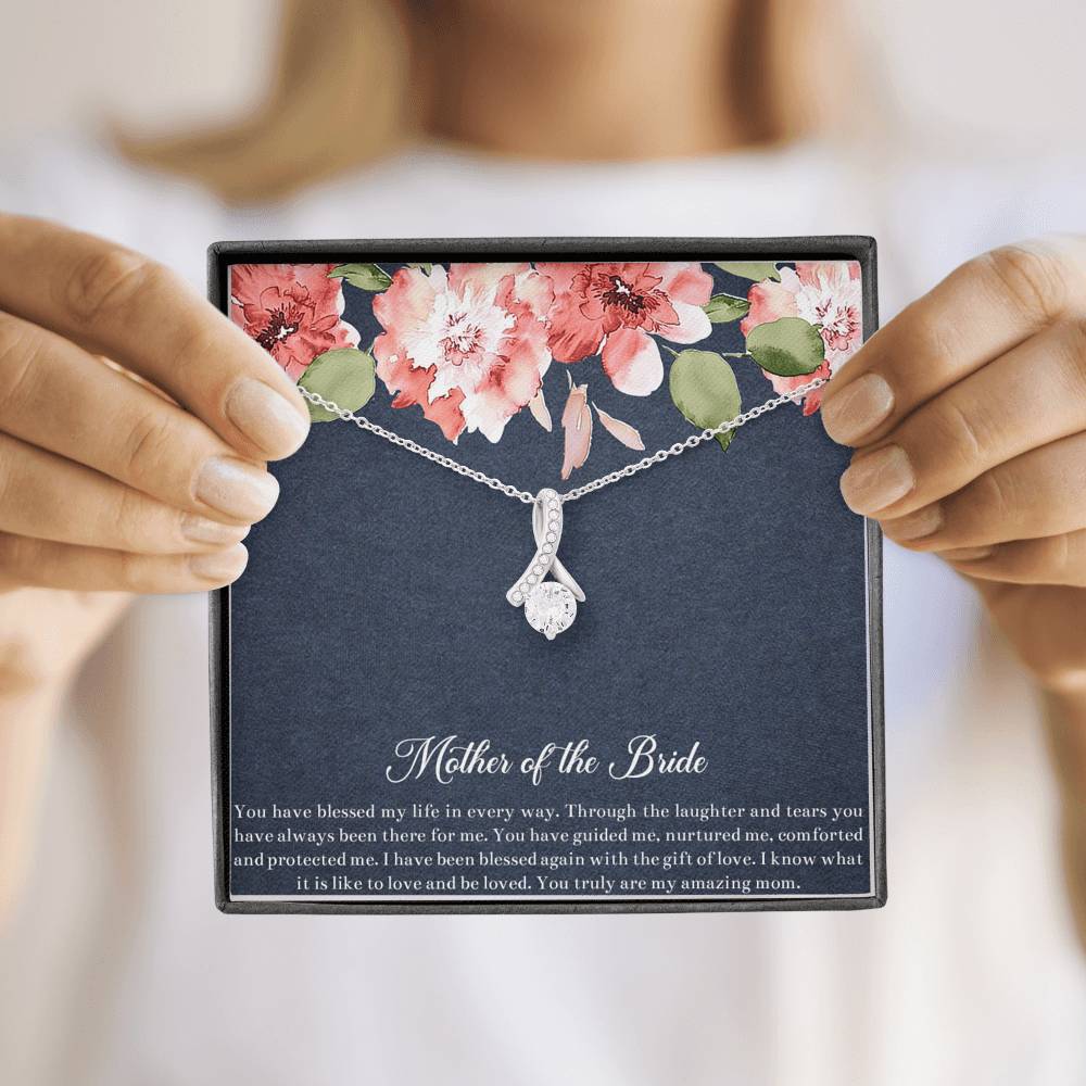 To My Mom of the Bride Gifts, You Have Blessed My Life, Alluring Beauty Necklace For Women, Wedding Day Thank You Ideas From Bride