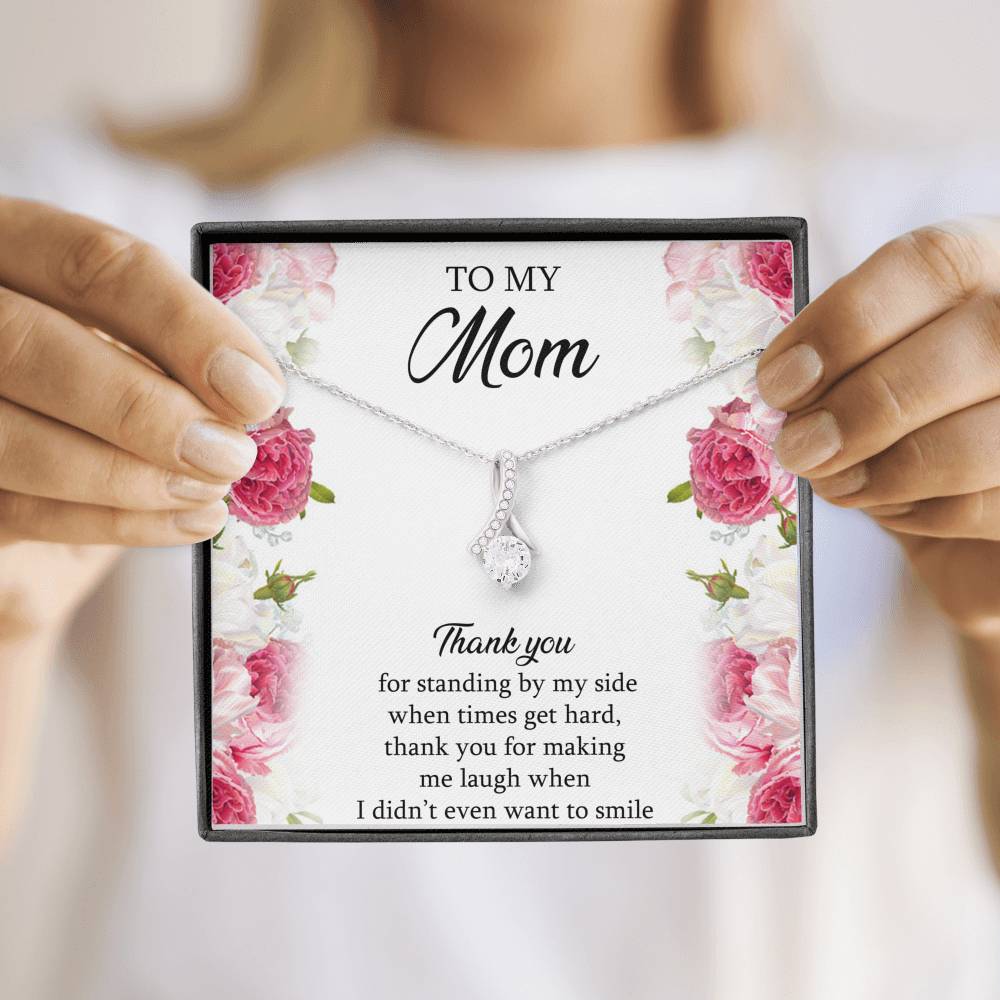 To My Mom Gifts, Thank You For Standing By My Side, Alluring Beauty Necklace For Women, Birthday Mothers Day Present From Son Daughter
