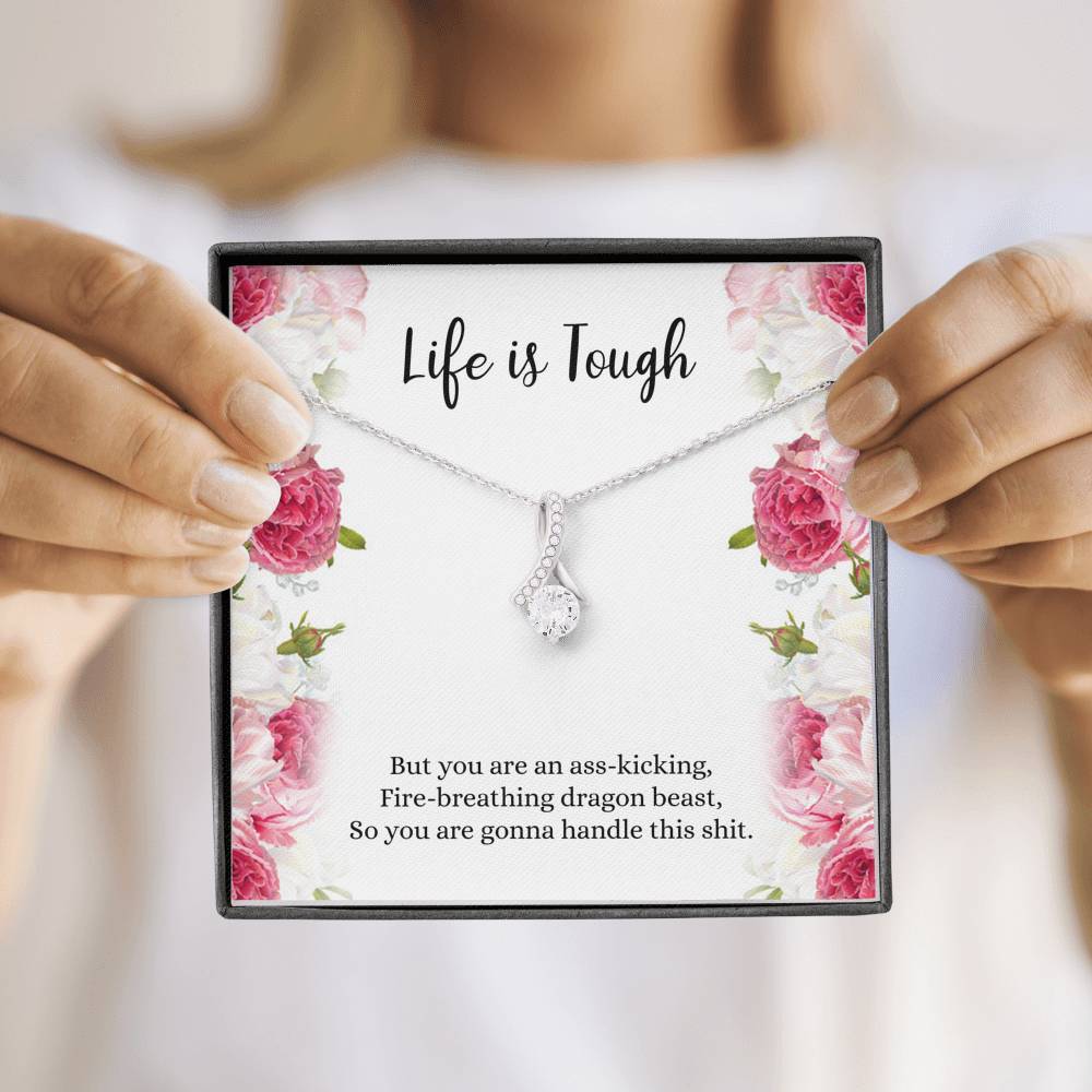 Encouragement Gifts, Life Is Tough, Motivational Alluring Beauty Necklace For Women, Sympathy Inspiration Friendship Present