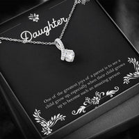 Load image into Gallery viewer, To My Daughter Gifts, One Of The Greatest Joys of a Parent, Alluring Beauty Necklace For Women, Birthday Present Ideas From Mom Dad
