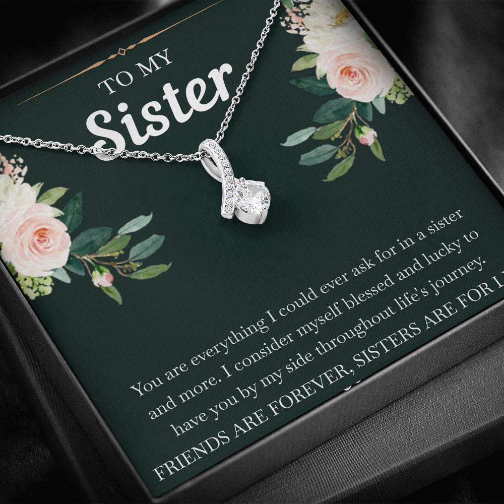 To My Sister Gifts, Friends Are Forever Sisters Are For Life, Alluring Beauty Necklace For Women, Birthday Present Idea From Sister
