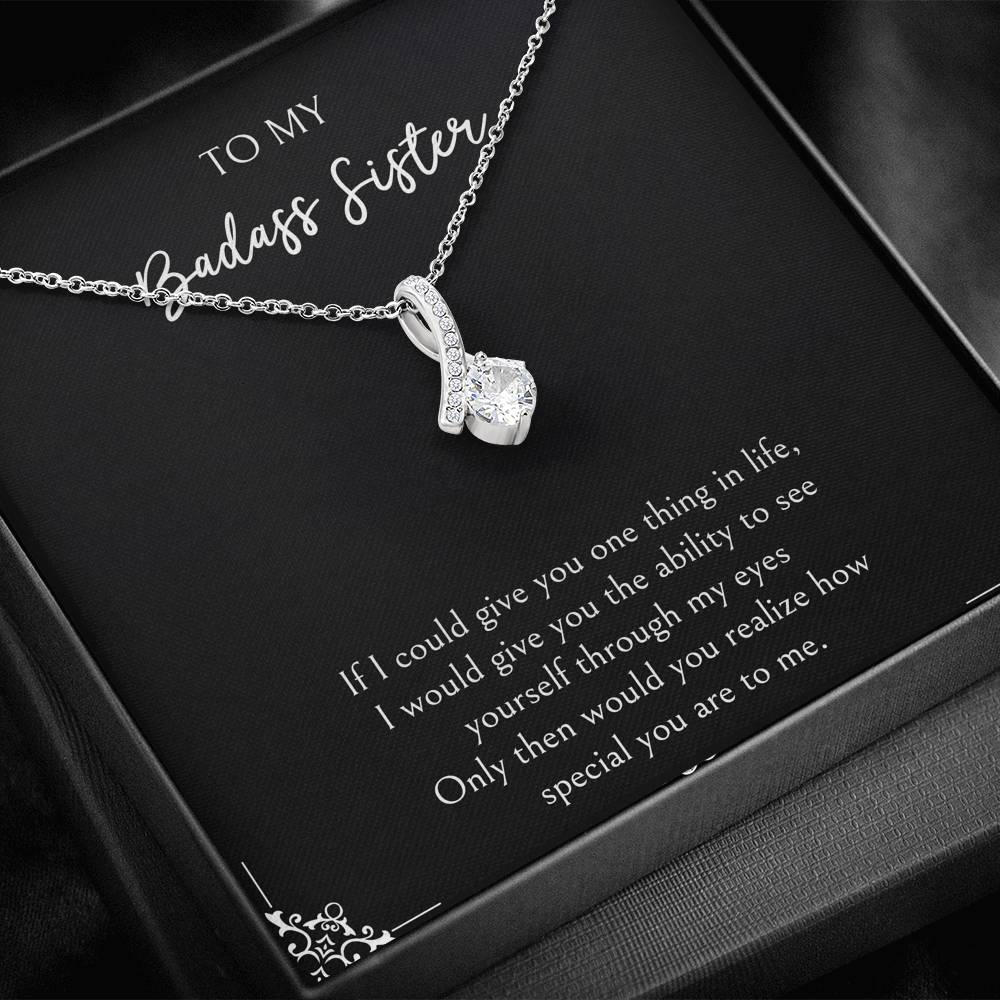 To My Badass Sister Gifts, You Are Special To Me, Alluring Beauty Necklace For Women, Birthday Present Ideas From Sister Brother