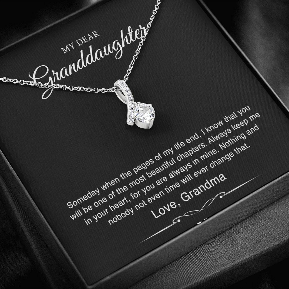 To My Granddaughter Gifts From Grandma, Someday When The Pages Of My Life End, Alluring Beauty Necklace For Women, Birthday Present Idea From Grandmother
