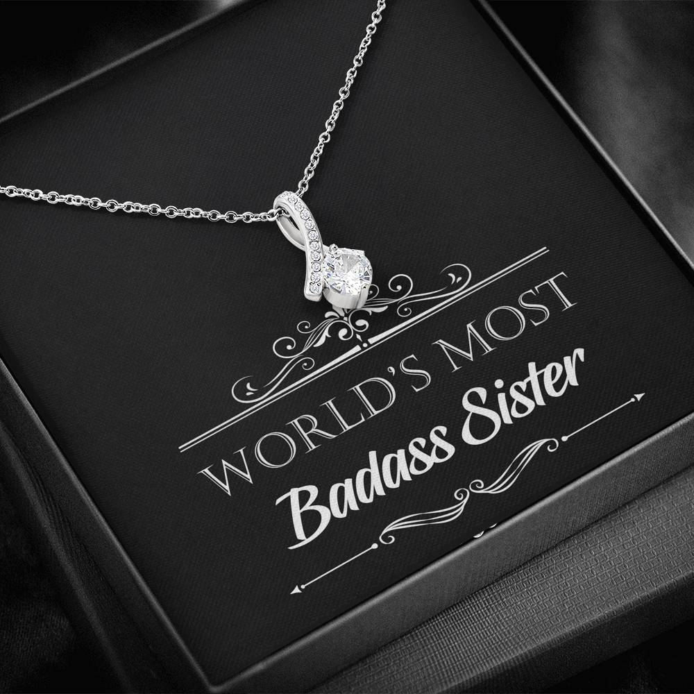 To My Badass Sister Gifts, World's Most Badass Sister, Alluring Beauty Necklace For Women, Birthday Present Idea From Sister