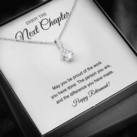 Load image into Gallery viewer, Retirement Gifts, Next Chapter, Happy Retirement Alluring Beauty Necklace For Women, Retirement Party Favor From Friends Coworkers
