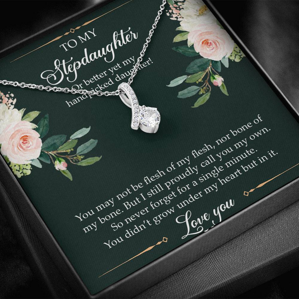To My Stepdaughter Gifts, You May Not Be Flesh Of My Flesh, Alluring Beauty Necklace For Women, Birthday Present Idea From Stepmom Stepdad
