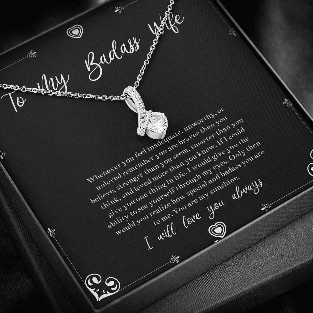 To My Badass Wife, You Are My Sunshine, Alluring Beauty Necklace For Women, Anniversary Birthday Valentines Day Gifts From Husband