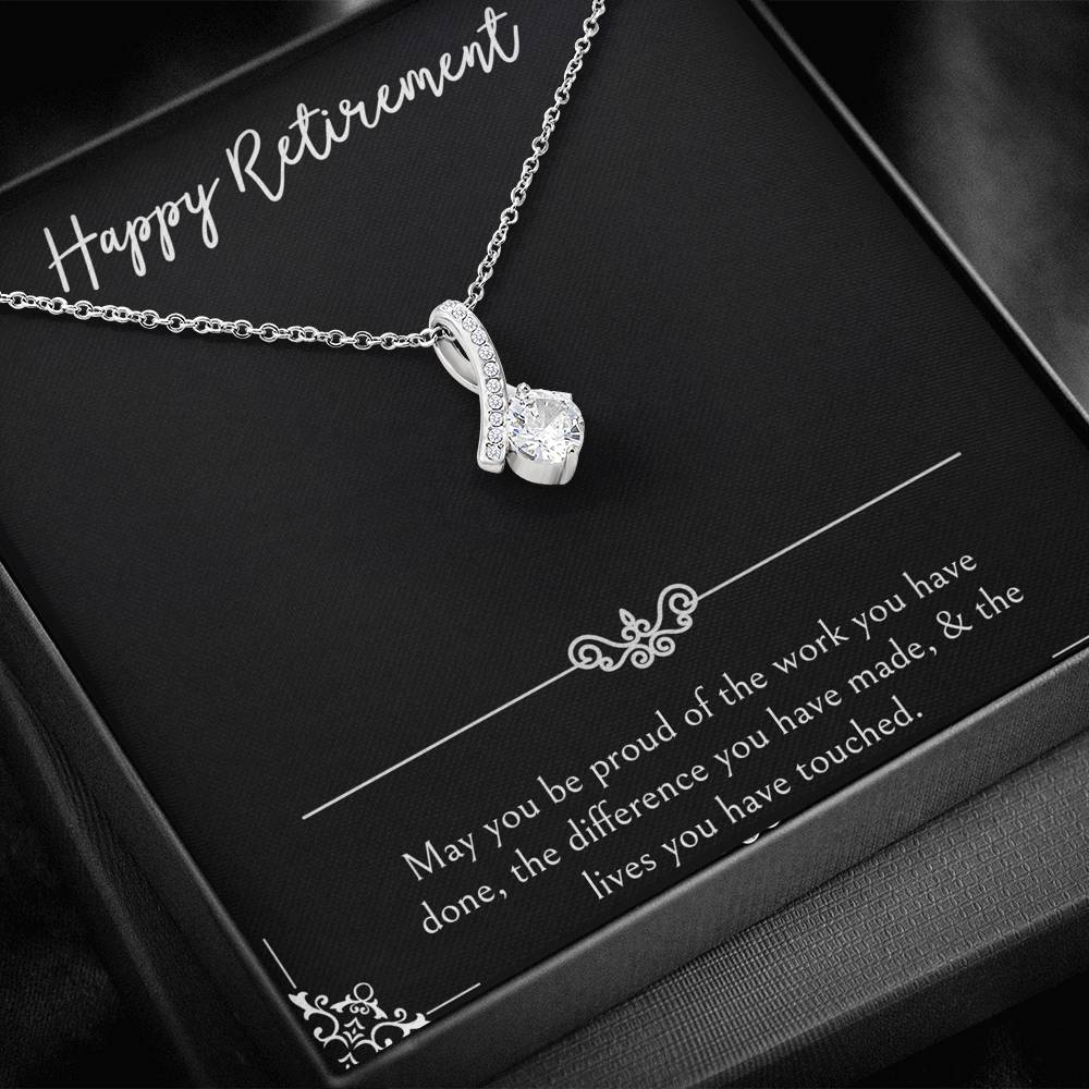 Retirement Gifts, Be Proud Of Your Work, Happy Retirement Alluring Beauty Necklace For Women, Retirement Party Favor From Friends Coworkers