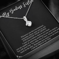 Load image into Gallery viewer, To My Badass Sister Gifts, I Am So Proud Of You, Alluring Beauty Necklace For Women, Birthday Present Idea From Sister
