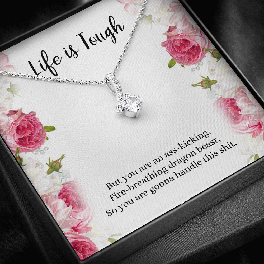Encouragement Gifts, Life Is Tough, Motivational Alluring Beauty Necklace For Women, Sympathy Inspiration Friendship Present