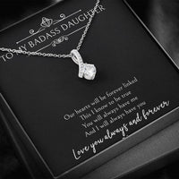 Load image into Gallery viewer, To My Badass Daughter Gifts, Our Hearts Will Be Forever Linked, Alluring Beauty Necklace For Women, Birthday Present Ideas From Mom Dad
