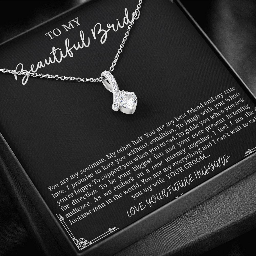 To My Bride  Gifts, You Are My Soulmate, Alluring Beauty Necklace For Women, Wedding Day Thank You Ideas From Groom