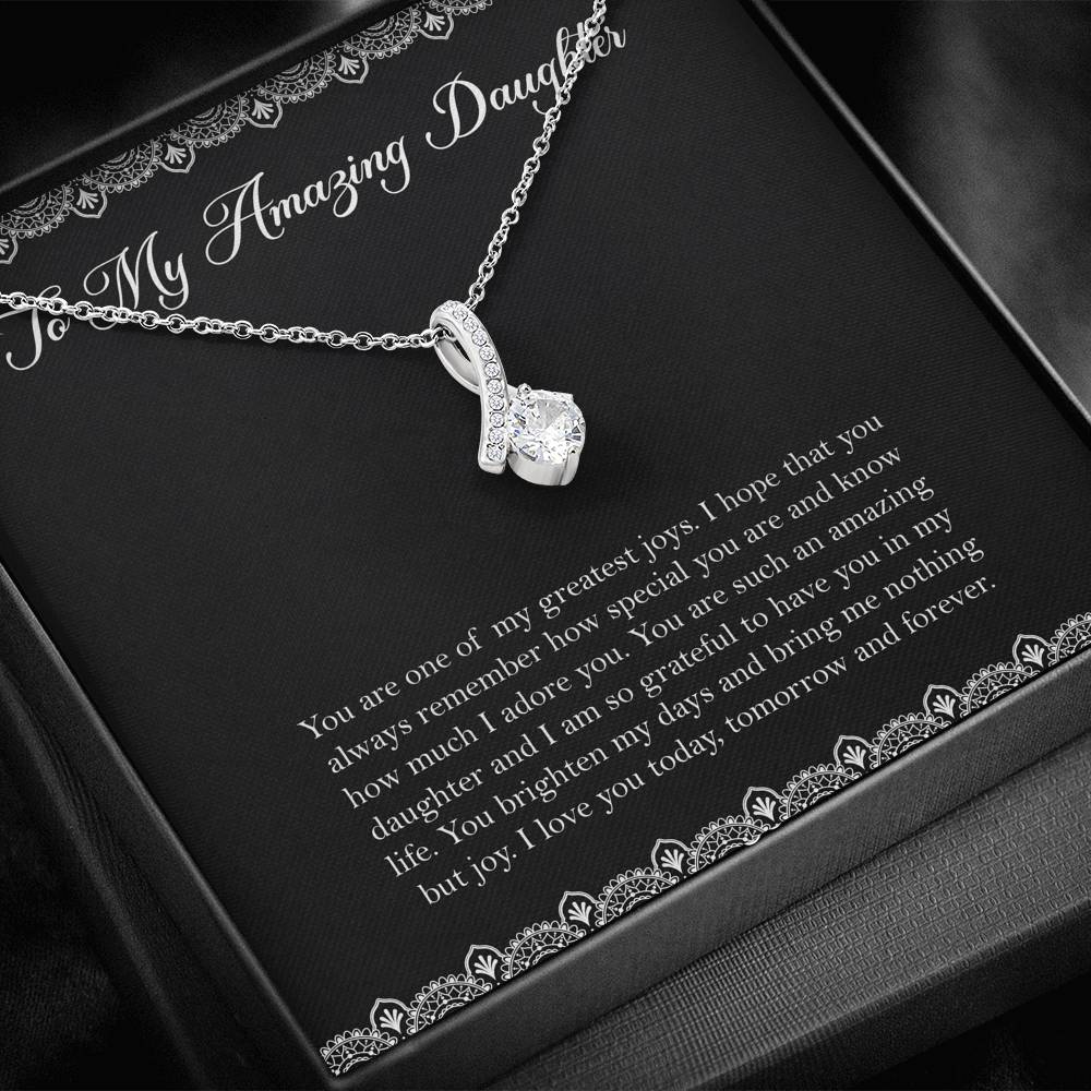 To My Daughter Gifts, You Are One Of My Greatest Joys, Alluring Beauty Necklace For Women, Birthday Present Ideas From Mom Dad