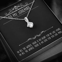 Load image into Gallery viewer, To My Soulmate, In All the World, Alluring Beauty Necklace For Girlfriend, Anniversary Birthday Valentines Day Gifts From Boyfriend
