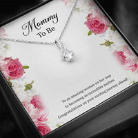 Load image into Gallery viewer, Gift for Expecting Mom, To An Amazing Woman, Mom to Be Alluring Beauty Necklace For Women, Pregnancy Gift For New Mother
