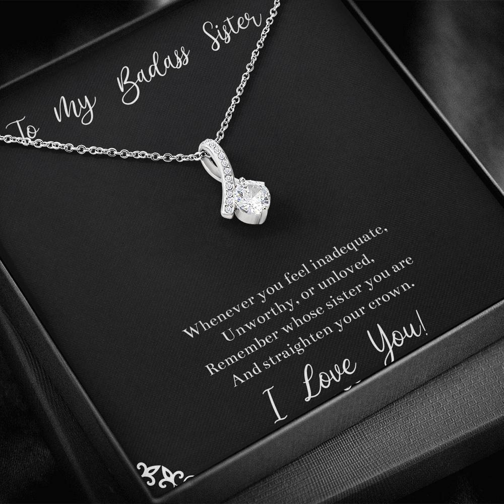 To My Badass Sister Gifts, I Love You, Alluring Beauty Necklace For Women, Birthday Present Idea From Sister
