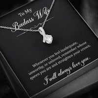 Load image into Gallery viewer, To My Badass Wife, Whenever You Feel Inadequate, Alluring Beauty Necklace For Women, Anniversary Birthday Gifts From Husband
