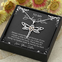 Load image into Gallery viewer, To My Badass Sister Gifts, Always Remember, Dragonfly Necklace For Women, Birthday Present Idea From Sister
