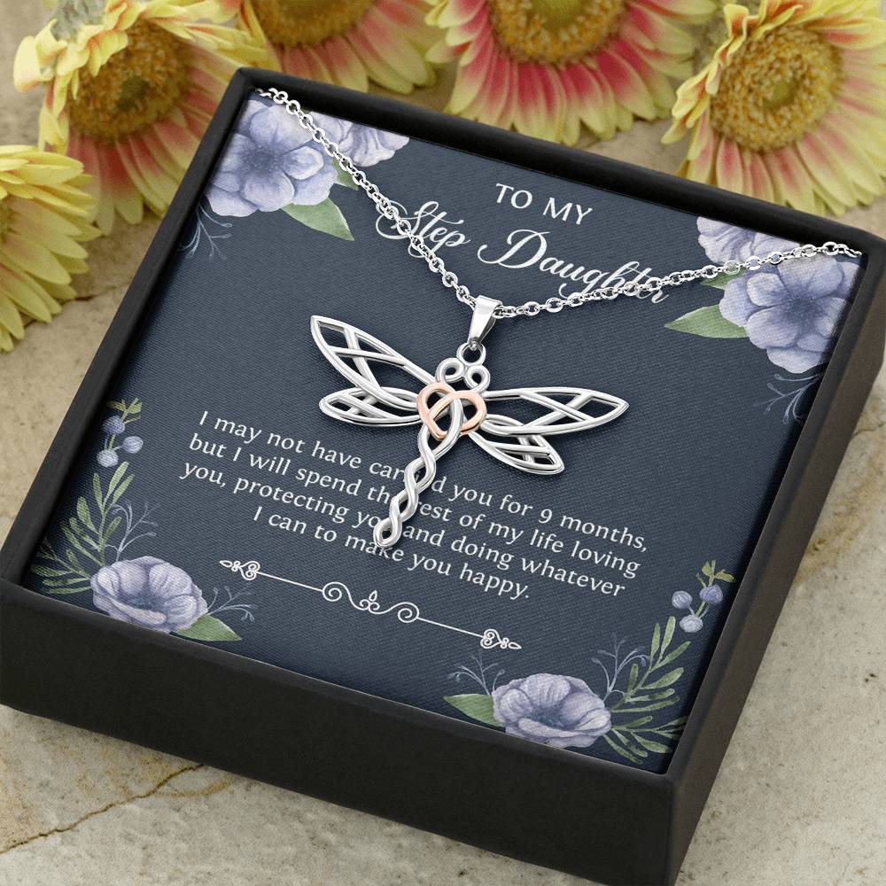 To My Stepdaughter Gifts, I May Not Have Carried You For 9 Months, Dragonfly Necklace For Women, Birthday Present Idea From Stepmom